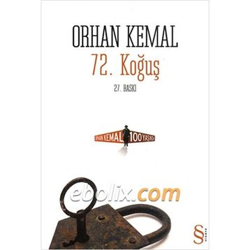 72. KOĞUŞ - ORHAN KEMAL