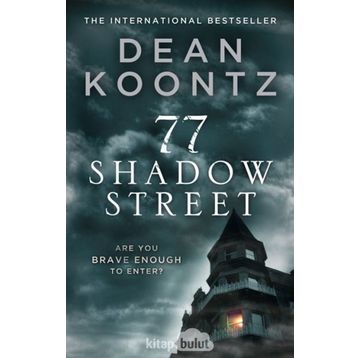 77 SHADOW STREET - DEAN R. KOONTZ