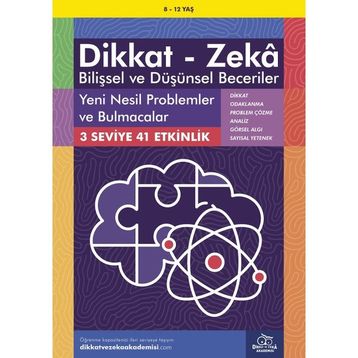 8-12 Yaş Dikkat Zeka Bilişsel ve Düşünsel Beceriler Yeni Nesil Problemler ve Bulmacalar - Lynn Adams