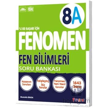 8 A Fen Bilimleri Soru Bankası Fenomen Yayınları