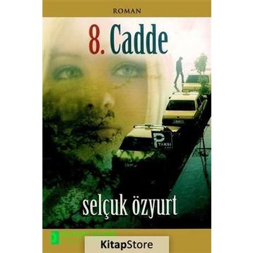 8. Cadde - Selçuk Özyurt