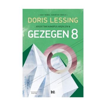 8. GEZEGEN ARGOSTAKI KANOPUS ARŞİVLERİ 4 - DORIS LESSING