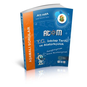 8. Sınıf Atom T.C. İnkılap Tarihi ve Atatürkçülük Aşamalı Soru Bankası Artı Zeka Yayınları