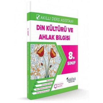 8. Sınıf Din Kültürü ve Ahlak Bilgisi Akıllı Ders Asistanı Asistan Yayınları - Asistan Komisyon