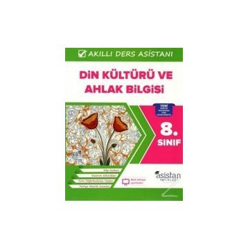 8. Sınıf Din Kültürü ve Ahlak Bilgisi Akıllı Ders Asistanı Asistan Yayınları - Asistan Komisyon