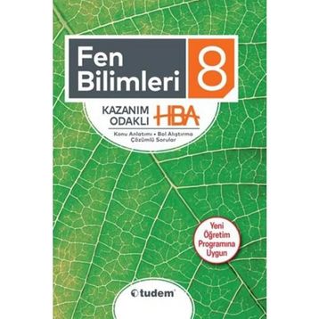 8. Sınıf Fen Bilimleri Kazanım Odaklı HBA - Tudem Yayınları
