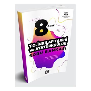 8. Sınıf İnkılap Tarihi ve Atatürkçülük Soru Bankası-Fit Yayınları