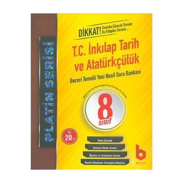 8. Sınıf LGS 1. Dönem T.C. İnkılap Tarihi ve Atatürkçülük Beceri Temelli Yeni Nesil Soru Bankası Platin Serisi-Basamak Yayınları