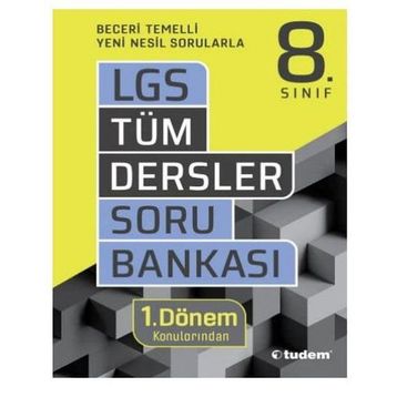 8. Sınıf LGS 1. Dönem Tüm Dersler Soru Bankası - Tudem Yayınları