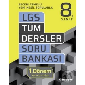 8. Sınıf LGS 1. Dönem Tüm Dersler Soru Bankası - Tudem Yayınları
