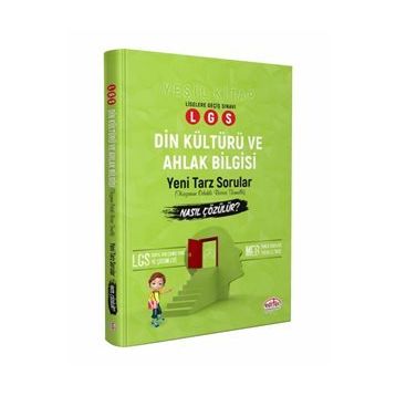 8.Sınıf LGS Din Kültürü ve Ahlak Bilgisi Mantık ve Muhakeme Soruları Nasıl Çözülür Yeşil Kitap - Editör Yayınları