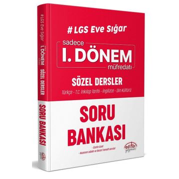 8. Sınıf LGS Eve Sığar Sadece 1. Dönem Sözel Dersler Soru Bankası-Editör Yayınları