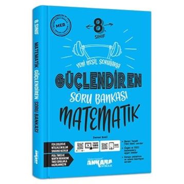 8. Sınıf LGS Matematik Güçlendiren Soru Bankası Ankara Yayıncılık