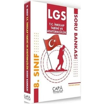 8. Sınıf LGS T.C. İnkılap Tarihi ve Atatürkçülük Soru Bankası-Çapa Yayınları