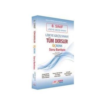 8. Sınıf LGS Tüm Dersler Üçrenk Soru Bankası Esen Yayınları