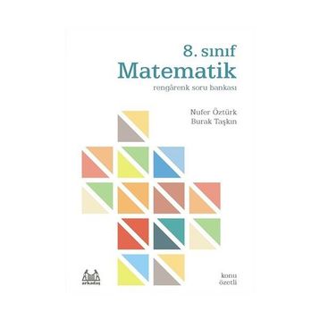 8. Sınıf Matematik - Rengârenk Soru Bankası - Nufer Öztürk Burak Taşkın