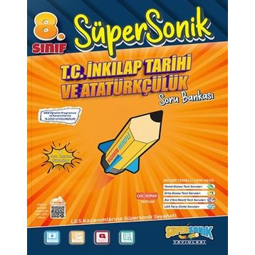 8. Sınıf Süpersonik T.C. İnkılap Tarihi ve Atatürkçülük Soru Bankası Süpersonik Yayınları