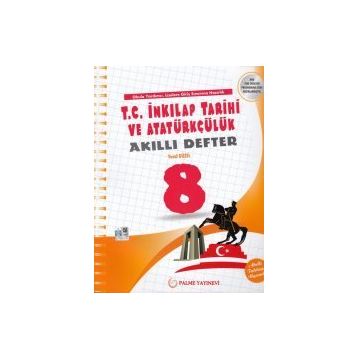 8. Sınıf T.C. İnkılap Tarihi ve Atatürkçülük Akıllı Defter Palme Yayınları