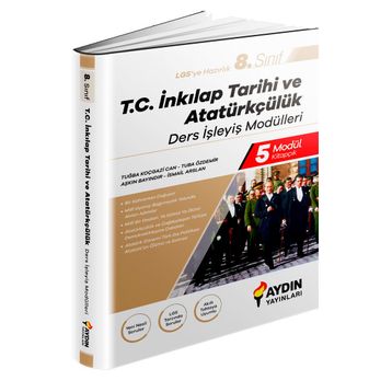 8. Sınıf T.C. İnkılap Tarihi ve Atatürkçülük Ders İşleyiş Modülleri-Aydın Yayınları