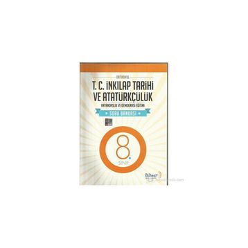 8. SINIF T.C. İNKILAP TARIHI VE ATATÜRKÇÜLÜK SORU BANKASI - KOMISYON (ISBN:9786053583967)