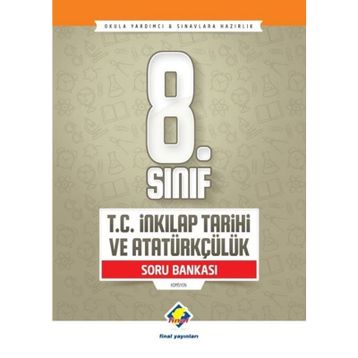 8.Sınıf T.C. İnkılap Tarihi ve Atatürkçülük Soru Bankası - Neslihan Kamış