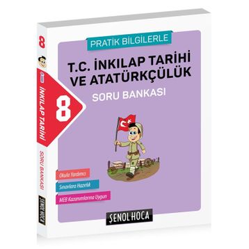 8. Sınıf T.c. İnkılap Tarihi Ve Atatürkçülük Soru Bankası - Şenol Hoca Yayınları
