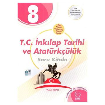 8 Sınıf TC İnkılap Tarihi ve Atatürkçülük Soru Kitabı Palme Yayınları