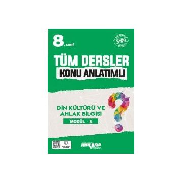 8. Sınıf Tüm Dersler Konu Anlatımlı Din Kültürü ve Ahlak Bilgisi Modül 5-Ankara Yayıncılık