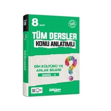 8. Sınıf Tüm Dersler Konu Anlatımlı Din Kültürü ve Ahlak Bilgisi Modül 5-Ankara Yayıncılık