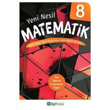 8. Sınıf Yeni Nesil Matematik Özet Bilgi Bol Alıştırma Yeni Nesil Sorular-Bilgi Küpü Yayınları
