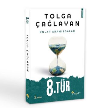 8.Tür - Tolga Çağlayan