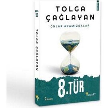 8.Tür - Tolga Çağlayan