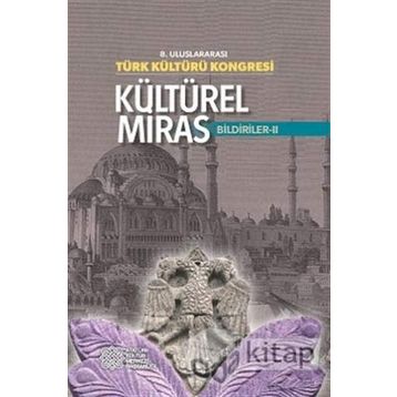 8. Uluslararası Türk Kültürü Kongresi - 2 Cilt Takım - Kolektif