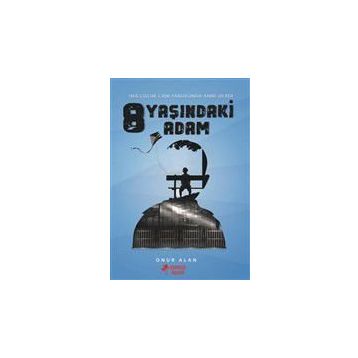 8 Yaşındaki Adam - Onur Alan
