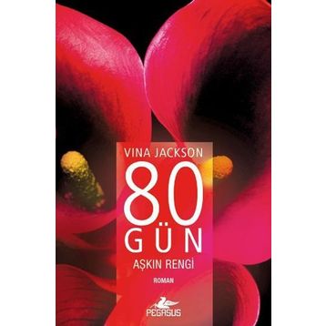 80 Gün Aşkın Rengi - Vina Jackson