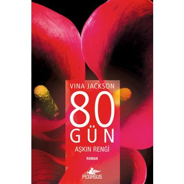 80 Gün Aşkın Rengi - Vina Jackson