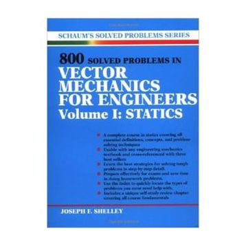 800 Solved Problems Invector Mechanics for Engineers Vol. I: Statics