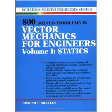800 Solved Problems Invector Mechanics for Engineers Vol. I: Statics