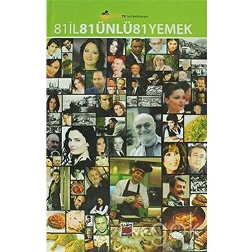 81 İL 81 ÜNLÜ 81 YEMEK - KOLEKTIF