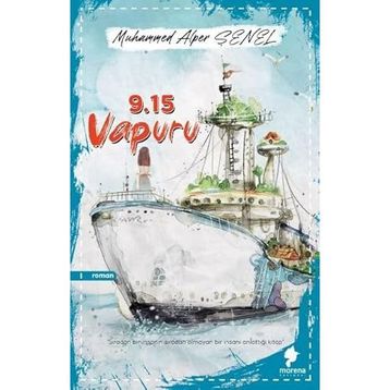9.15 Vapuru - Morena Yayınevi