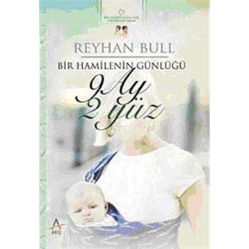 9 Ay 2 Yüz - Reyhan Bull