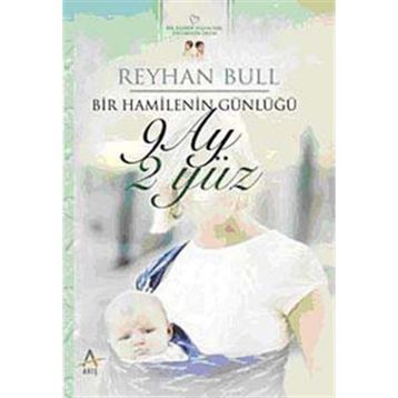 9 Ay 2 Yüz - Reyhan Bull
