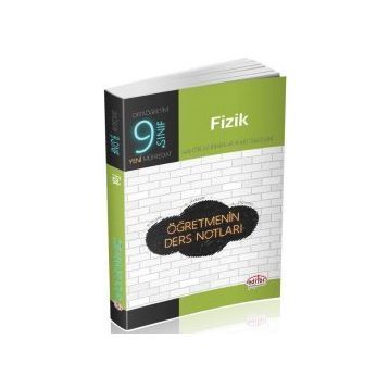 9. Sınıf Fizik Öğretmenin Ders Notları Editör Yayınları