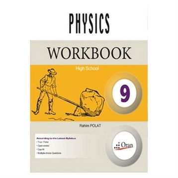 9.Sınıf Physics Workbook - Oran Yayınları
