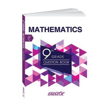 9 th Grede Mathematiccs Question Book - Saadet Çakır Hüseyin Buğdayoğlu