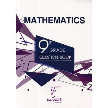 9 th Grede Mathematiccs Question Book - Saadet Çakır Hüseyin Buğdayoğlu