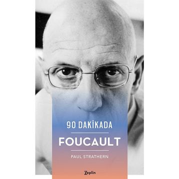 90 Dakikada Foucault - Paul Strathern