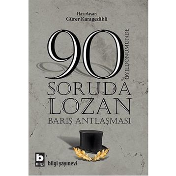90 SORUDA LOZAN - GÜRER KARAGEDIKLI