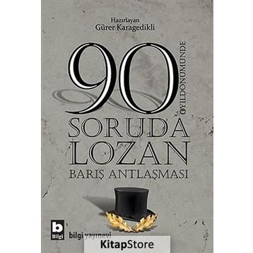 90 SORUDA LOZAN - GÜRER KARAGEDIKLI