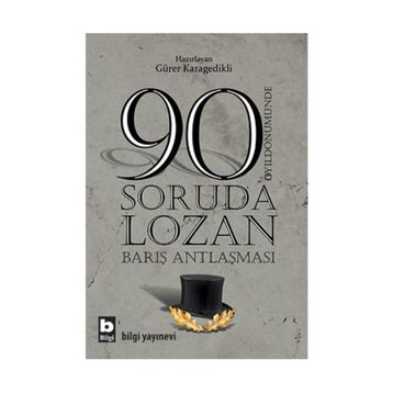 90 SORUDA LOZAN - GÜRER KARAGEDIKLI